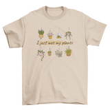 Wet my plants gardening t-shirt design